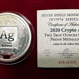 2020 - 2 Oz. .999 Fine SILVER SHIELD PROOF CRYPTO AG Mini Mintage ROUND COIN COA # 454